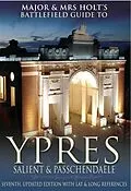 E-Book (pdf) Major & Mrs Holt's Battlefield Guide to Ypres Salient and Passchendaele von Major Holt