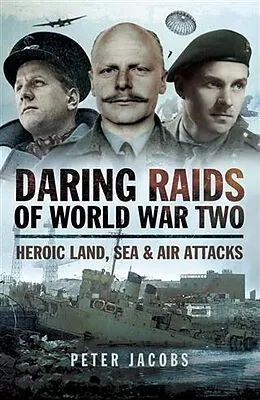 E-Book (pdf) Daring Raids of World War Two von Peter Jacobs