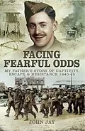 E-Book (pdf) Facing Fearful Odds von John Jay