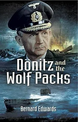 ePUB Donitz and the Wolf Packs von Bernard Edwards