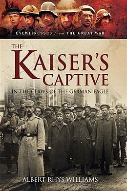 E-Book (epub) Kaiser's Captive von Albert Rhys Williams