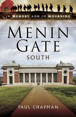 E-Book (epub) Menin Gate South von Paul Chapman
