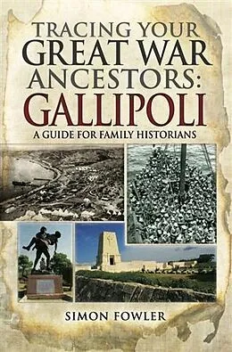 E-Book (epub) Tracing Your Great War Ancestors von Simon Fowler