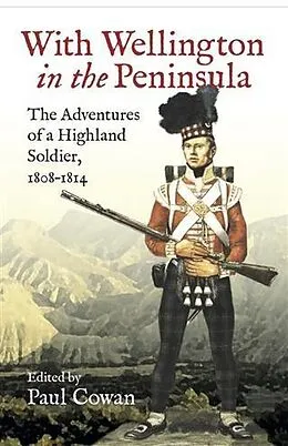 E-Book (epub) With Wellington in the peninsula von Paul Cowan