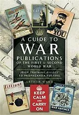 E-Book (epub) Guide to War Publications of the First & Second World War von Arthur Ward