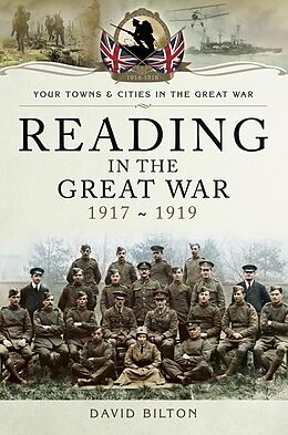 E-Book (epub) Reading in the Great War 1917-1919 von David Bilton