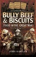 E-Book (pdf) Bully Beef and Biscuits von John Hartley