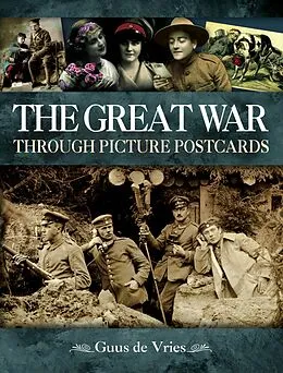 E-Book (epub) Great War Through Picture Postcards von Guus De Vries