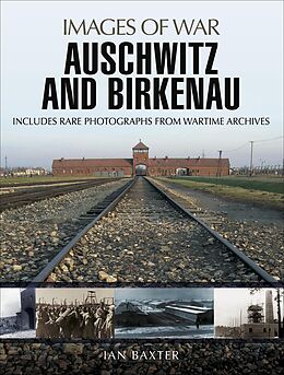 eBook (epub) Auschwitz and Birkenau de Ian Baxter