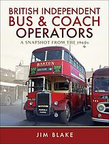 eBook (epub) British Independent Bus & Coach Operators de Jim Blake