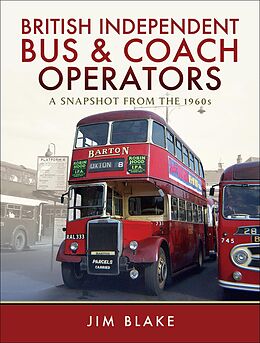 eBook (epub) British Independent Bus & Coach Operators de Jim Blake