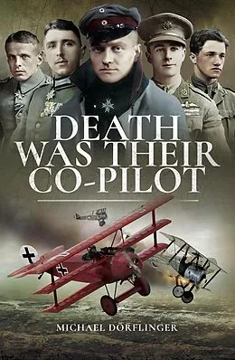 E-Book (epub) Death Was Their Co-Pilot von Michael Dorflinger