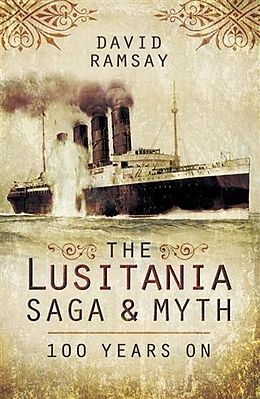 E-Book (epub) Lusitania Saga & Myth von David Ramsay