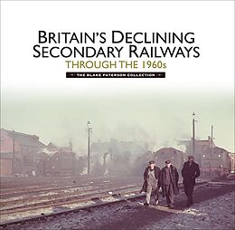 eBook (epub) Britain's Declining Secondary Railways through the 1960s de Martin Jenkins