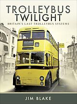 eBook (epub) Trolleybus Twilight de Jim Blake