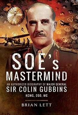 E-Book (epub) SOE's Mastermind von Brian Lett