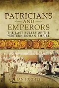 E-Book (pdf) Patricians and Emperors von Ian Huges