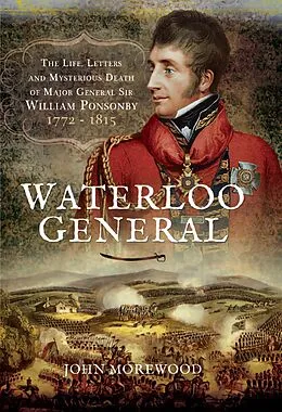 E-Book (epub) Waterloo General von John Morewood