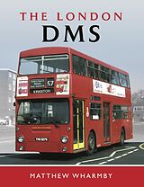 eBook (epub) London DMS Bus de Matthew (Matt) Wharmby