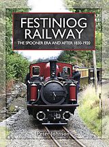 eBook (epub) Festiniog Railway de Peter Johnson