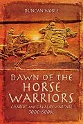 E-Book (pdf) Dawn of the Horse Warriors von Noble Duncan Noble