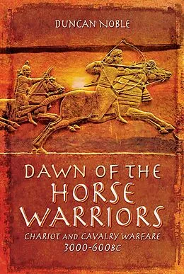 E-Book (pdf) Dawn of the Horse Warriors von Noble Duncan Noble