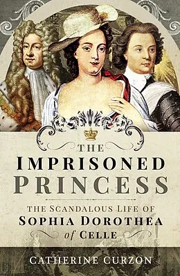 E-Book (epub) The Imprisoned Princess von Catherine Curzon