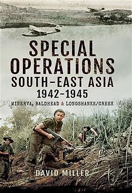 E-Book (pdf) Special Operations South-East Asia 1942-1945 von David Miller