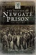 E-Book (epub) History of Newgate Prison von Caroline Jowett