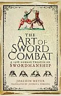 E-Book (epub) The Art of Sword Combat von Joachim Meyer
