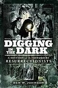 E-Book (epub) Digging in the Dark von Ben W. Johnson