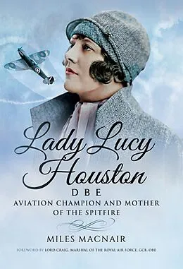 E-Book (epub) Lady Lucy Houston DBE von Miles Macnair