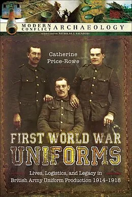 E-Book (epub) First World War Uniforms von Catherine Price-Rowe