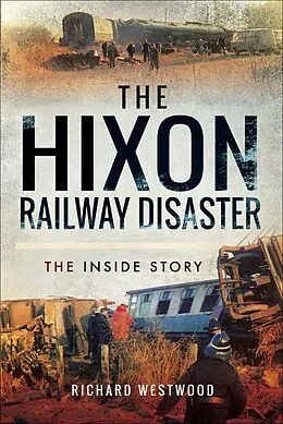 E-Book (epub) The Hixon Railway Disaster von Richard Westwood