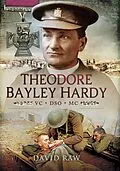E-Book (epub) Theodore Bayley Hardy VC DSO MC von David Raw