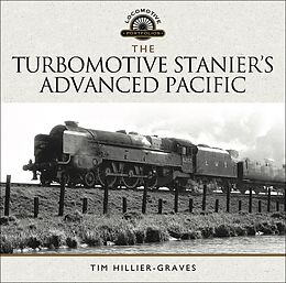 eBook (epub) Turbomotive: Stanier's Advanced Pacific de Tim Hillier-Graves