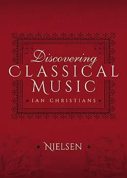 E-Book (epub) Discovering Classical Music: Nielsen von Ian Christians