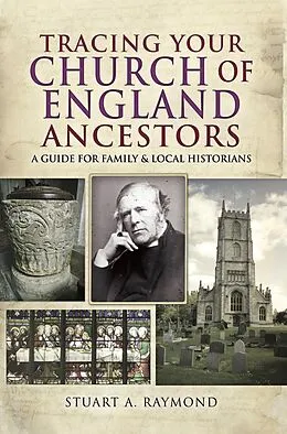 E-Book (epub) Tracing Your Church of England Ancestors von Stuart A. Raymond