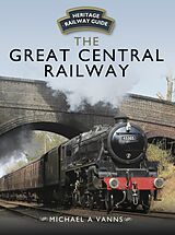 eBook (epub) Great Central Railway de Michael A Vanns