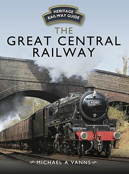 eBook (epub) Great Central Railway de Michael A Vanns