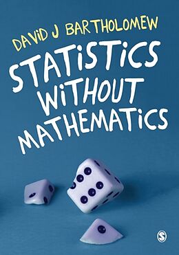 Fester Einband Statistics without Mathematics von David J Bartholomew