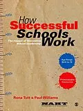 E-Book (epub) How Successful Schools Work von Rona Tutt, Paul Williams
