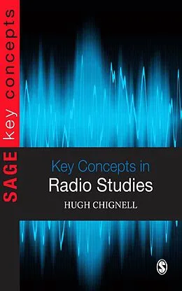 E-Book (epub) Key Concepts in Radio Studies von Hugh Chignell