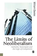 E-Book (pdf) The Limits of Neoliberalism von William Davies