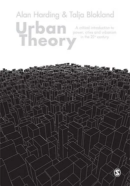 E-Book (pdf) Urban Theory von Alan Harding, Talja Blokland