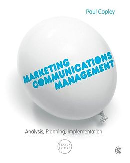 E-Book (pdf) Marketing Communications Management von Paul Copley