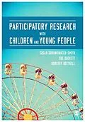 E-Book (pdf) Participatory Research with Children and Young People von Susan Groundwater-Smith, Sue Dockett, Dorothy Bottrell