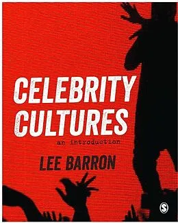 E-Book (pdf) Celebrity Cultures von Lee Barron