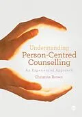 E-Book (pdf) Understanding Person-Centred Counselling von Christine Brown