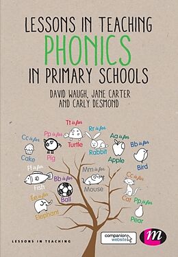 Couverture cartonnée Lessons in Teaching Phonics in Primary Schools de David Waugh, Jane Carter, Carly Desmond